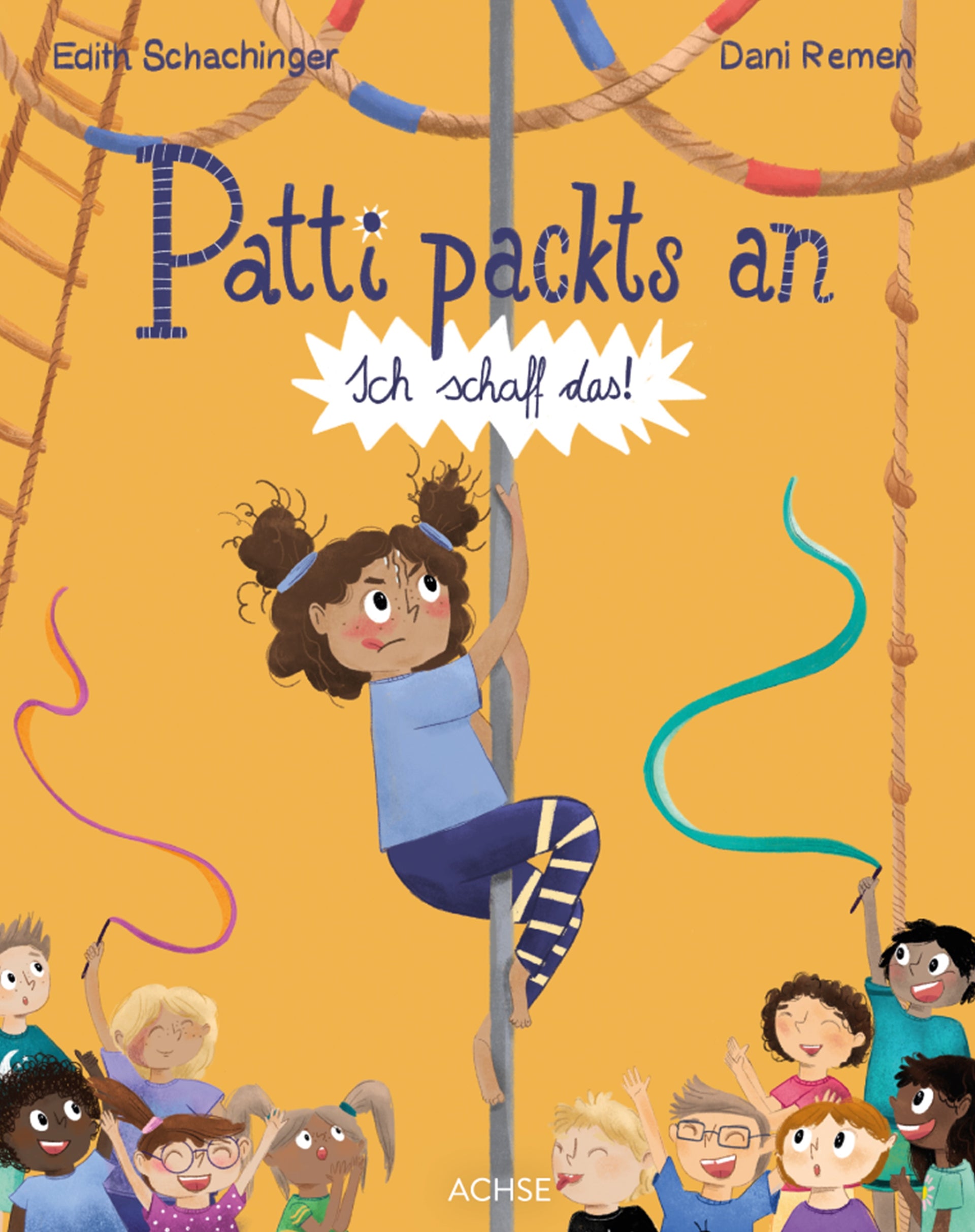 von Edith Schachinger, illustriert von Dani Remen: Patti packts an
