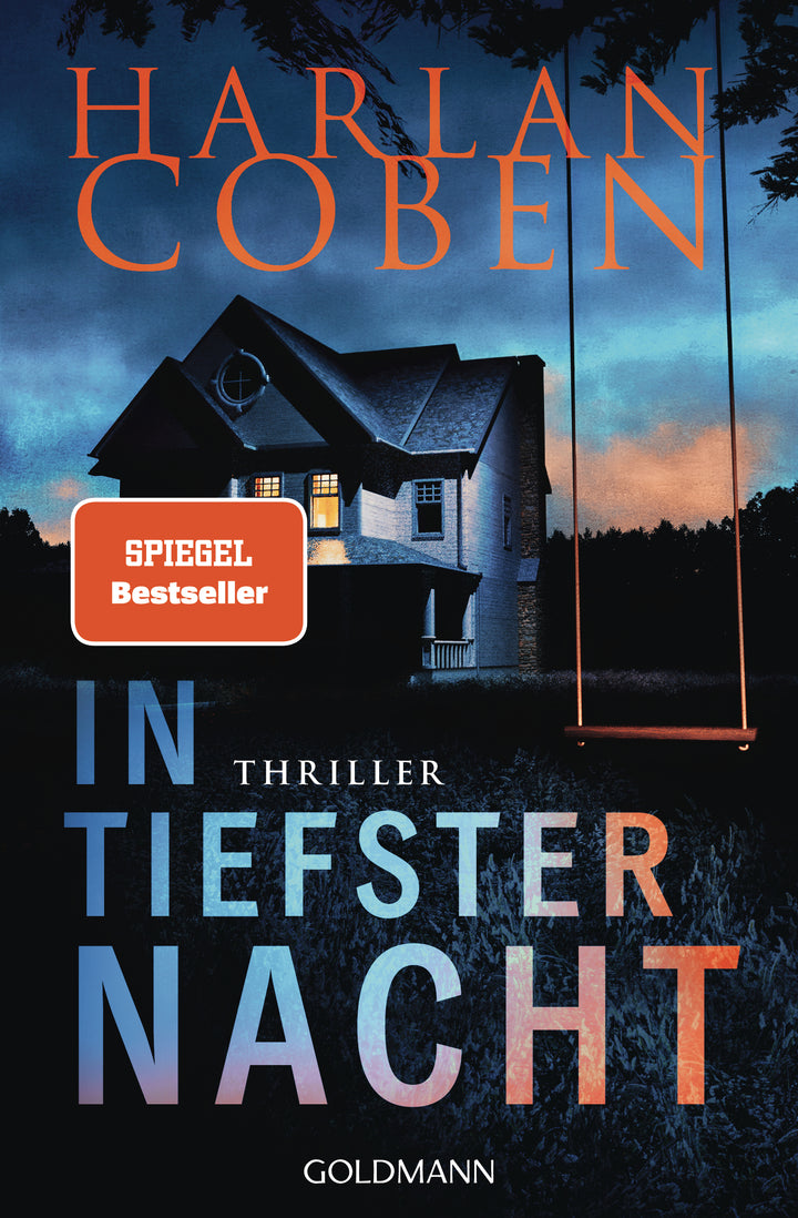 von Harlan Coben, übersetzt von Gunnar Kwisinski, Friedo Leschke: In tiefster Nacht - Krimis & Thriller  