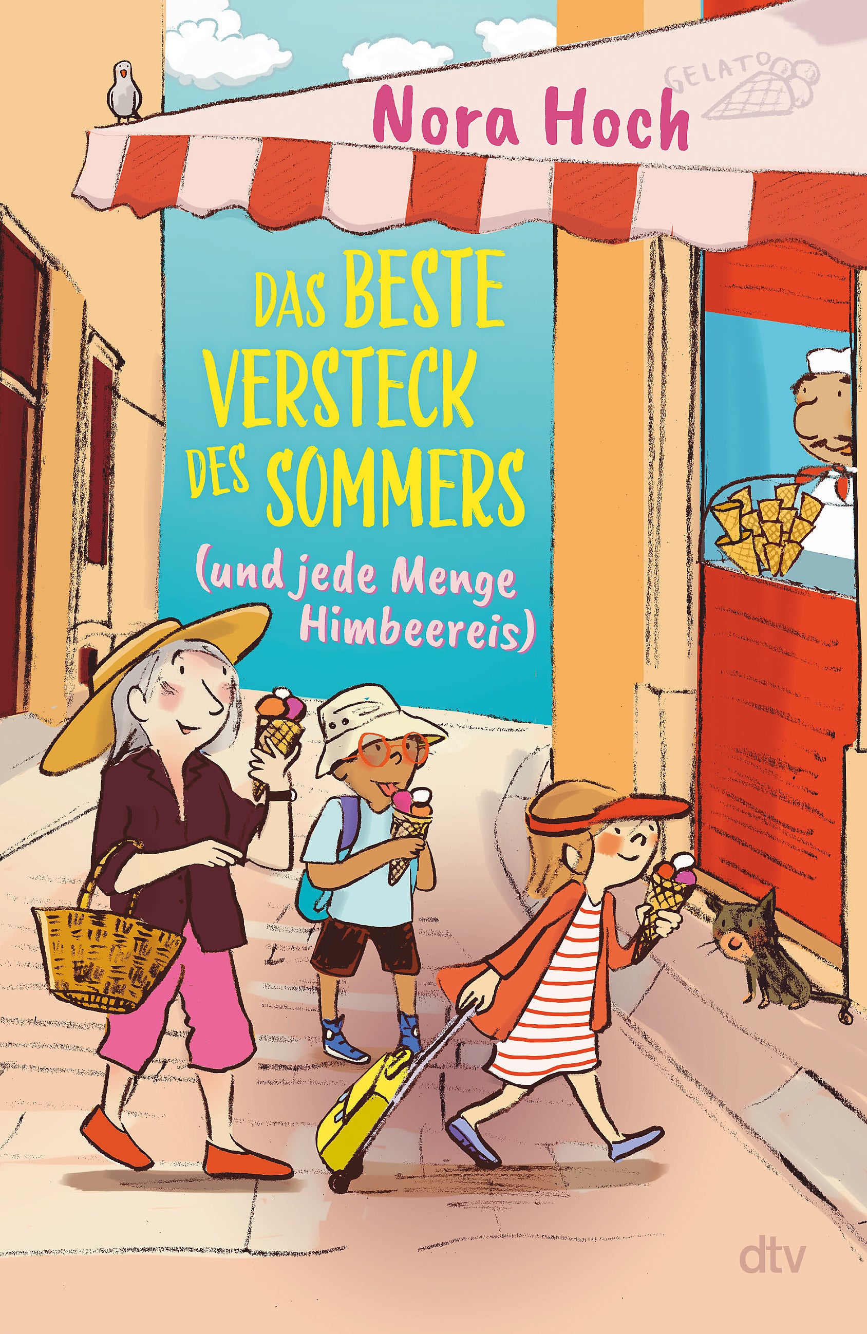 von Nora Hoch, illustriert von Susanne Göhlich: Das beste Versteck des Sommers (und jede Menge Himbeereis)