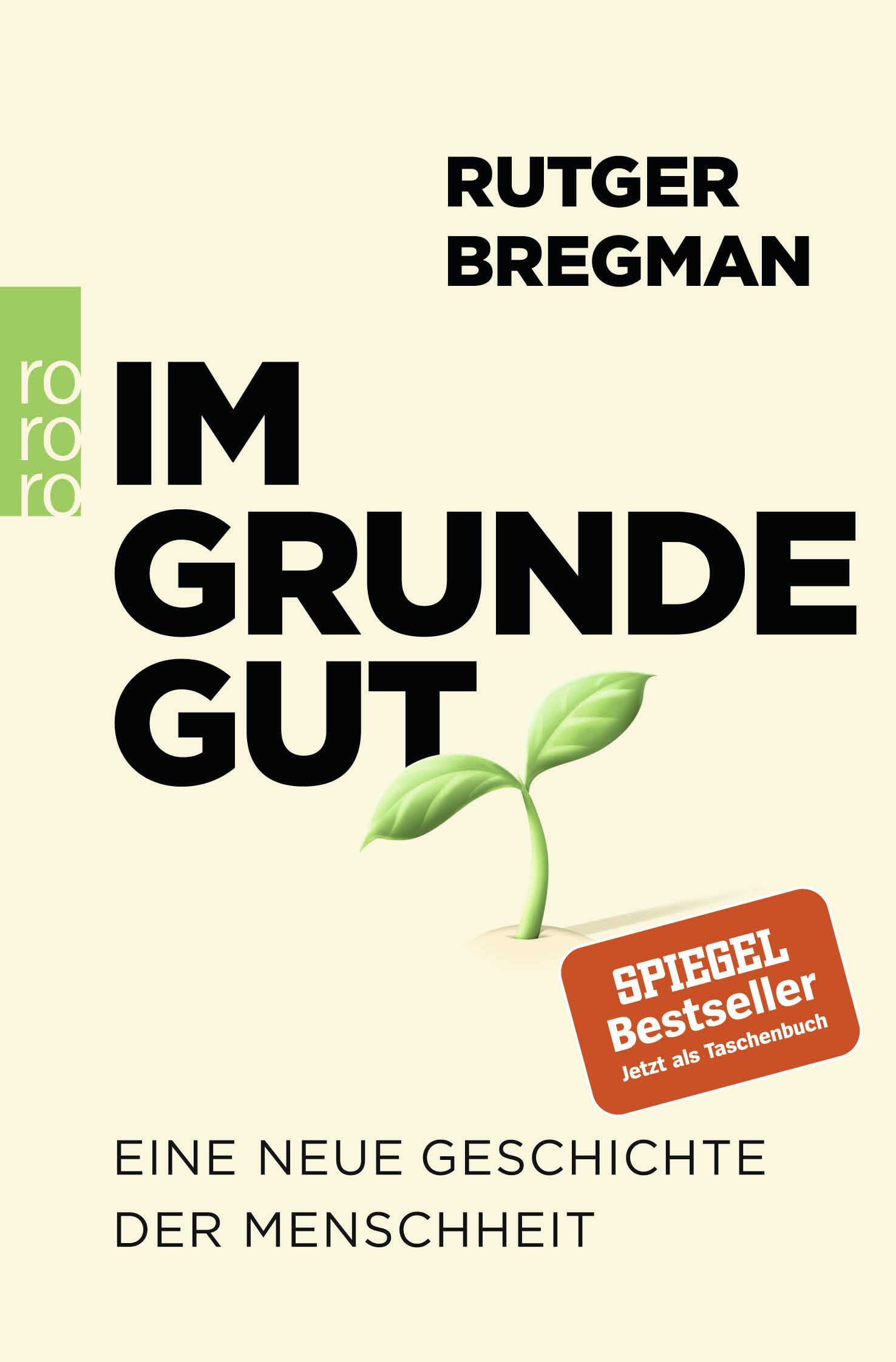 Bregman, Rutger: Im Grunde gut