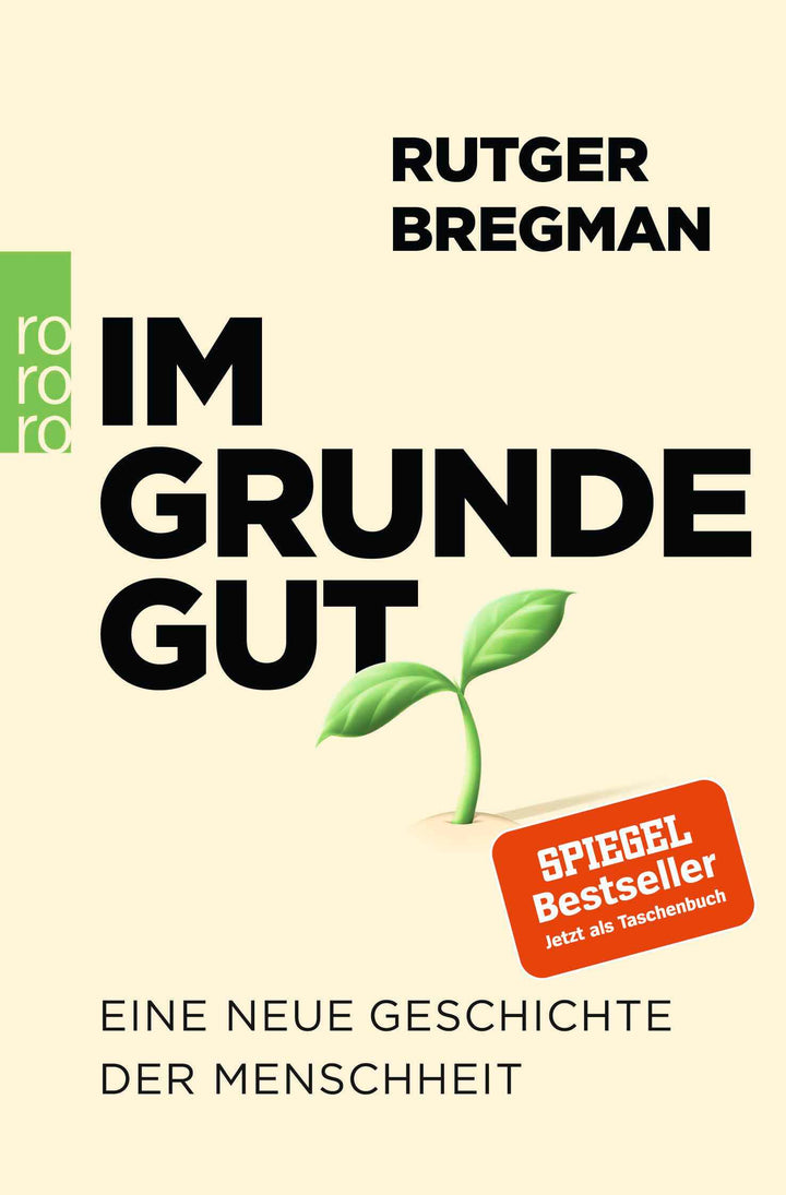 Bregman, Rutger: Im Grunde gut