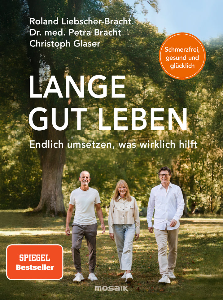Bracht, Petra: Lange gut leben