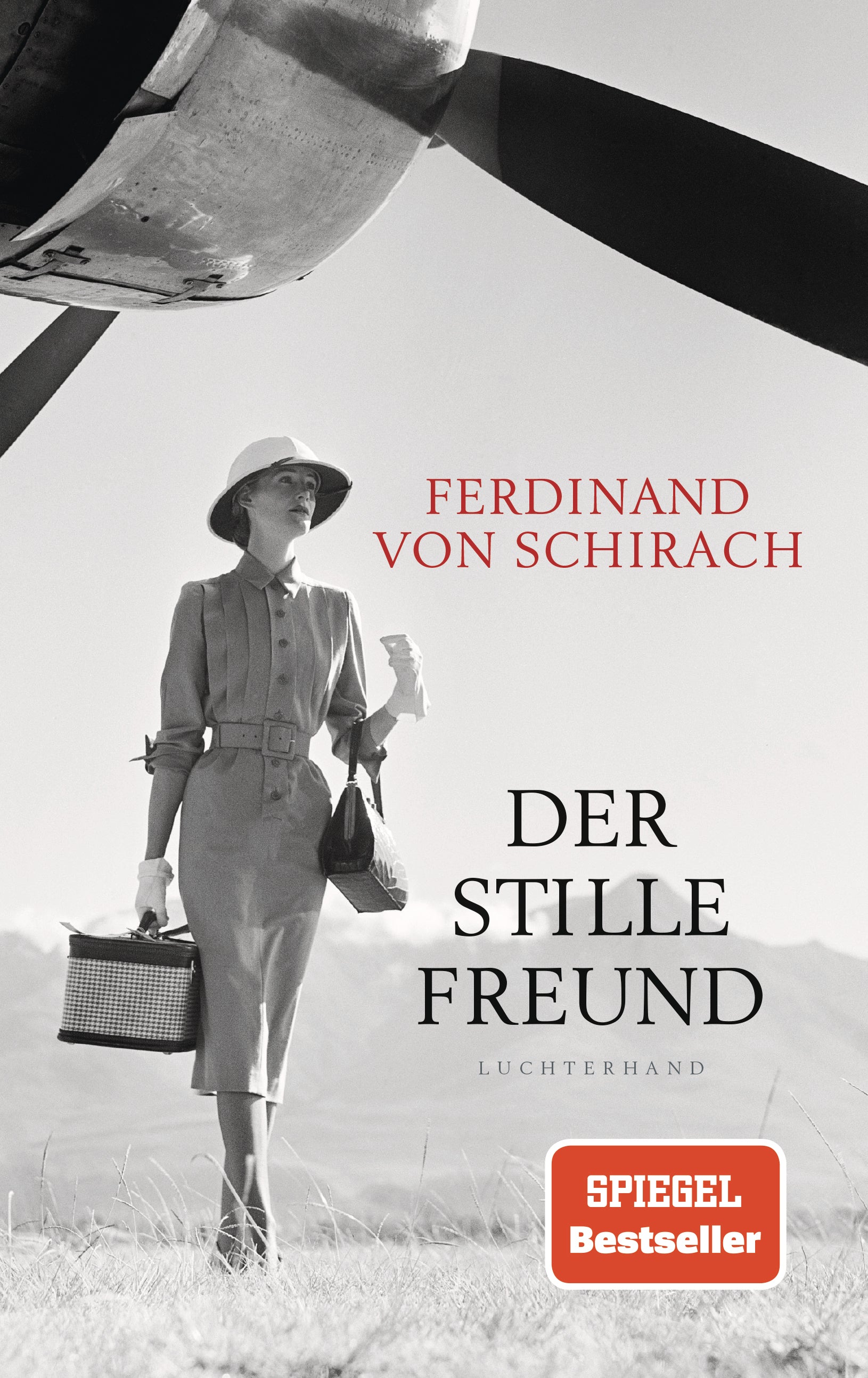 von Ferdinand von Schirach: Der stille Freund