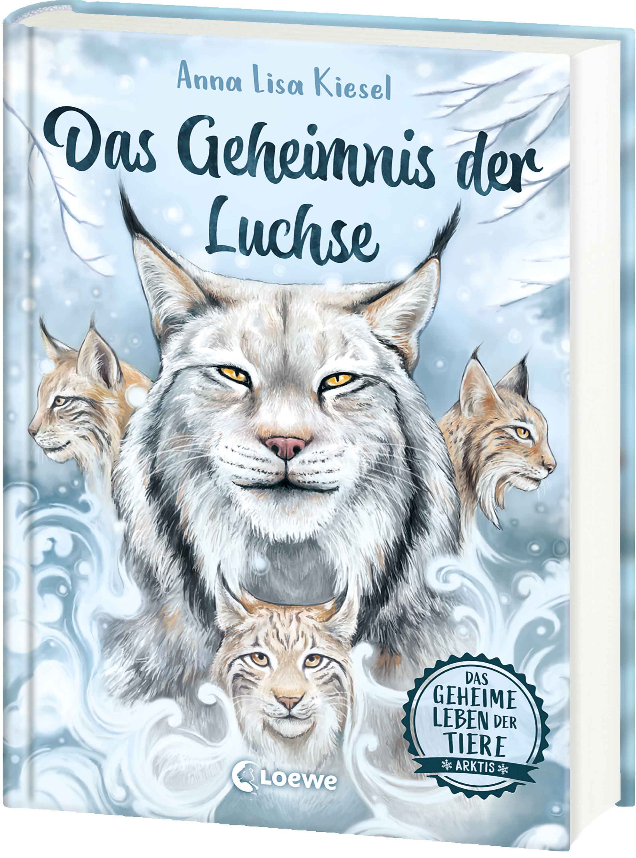 von Anna Lisa Kiesel, illustriert von Sanna Wandtke: Das geheime Leben der Tiere (Arktis) - Das Geheimnis der Luchse