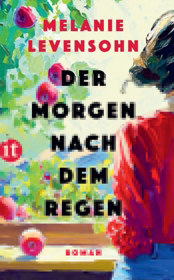 von Melanie Levensohn: Der Morgen nach dem Regen - Romane  