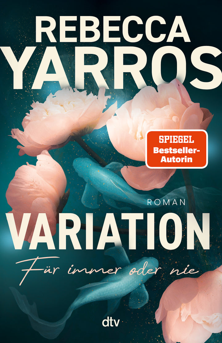 von Rebecca Yarros, übersetzt von Michelle Landau: Variation – Für immer oder nie