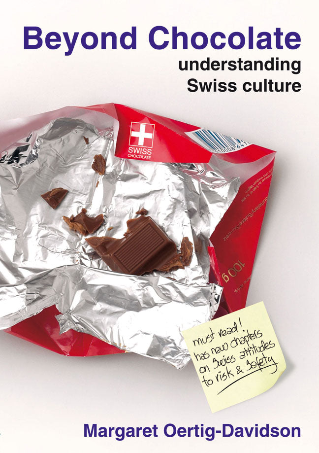 Oertig-Davidson, Margaret: Beyond Chocolate - understanding Swiss culture