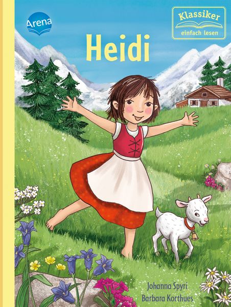 von Johanna Spyri, Christian Loeffelbein, illustriert von Barbara Korthues: Heidi -   Erstlesebücher