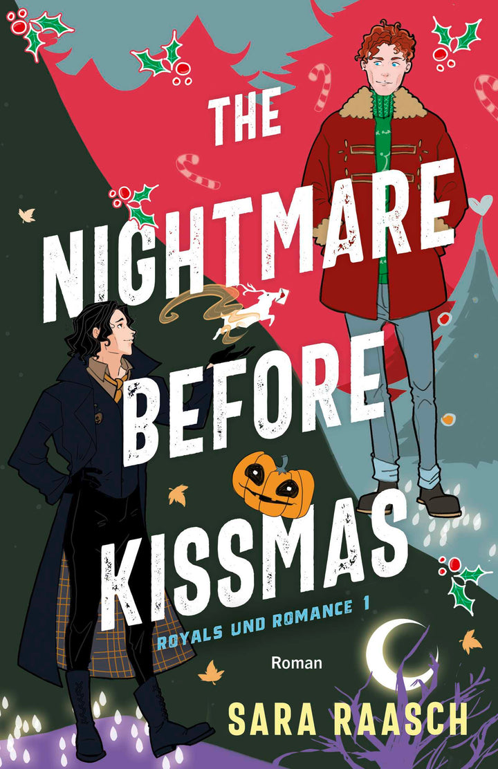 von Sara Raasch, übersetzt von Bettina Ain: The Nightmare Before Kissmas