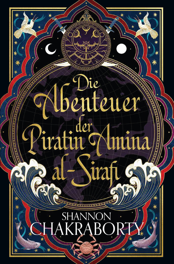 Chakraborty, Shannon: Die Abenteuer der Piratin Amina al-Sirafi