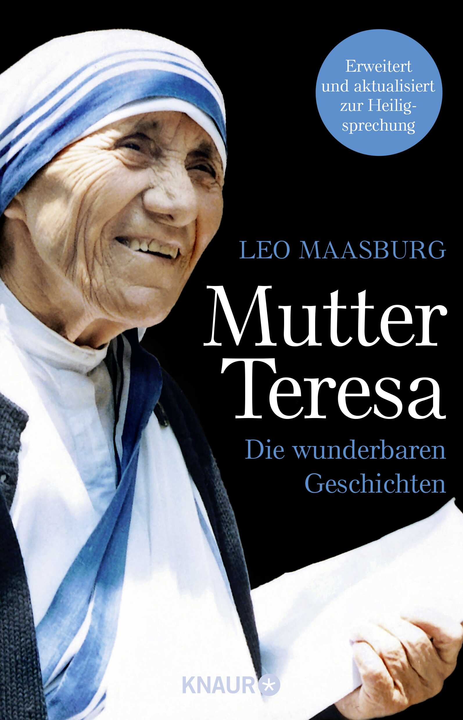 Maasburg, Leo: Mutter Teresa - Die wunderbaren Geschichten
