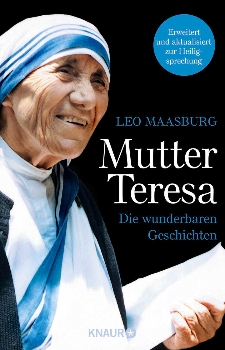 Maasburg, Leo: Mutter Teresa - Die wunderbaren Geschichten