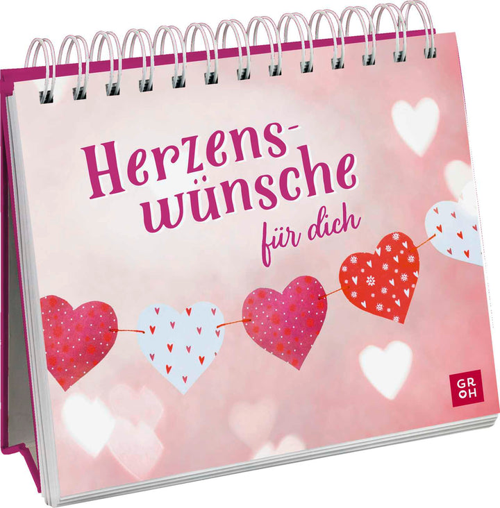 herausgegeben von Groh Verlag: Herzenswünsche für dich