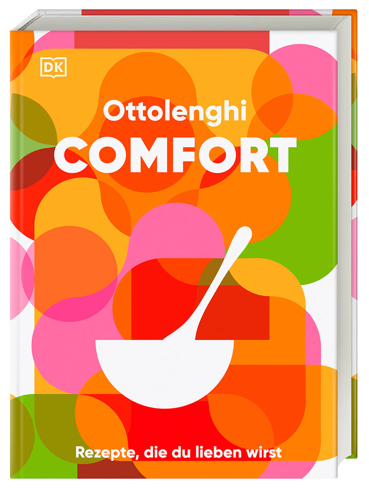 Ottolenghi, Yotam: Ottolenghi Comfort - Rezepte, die du lieben wirst