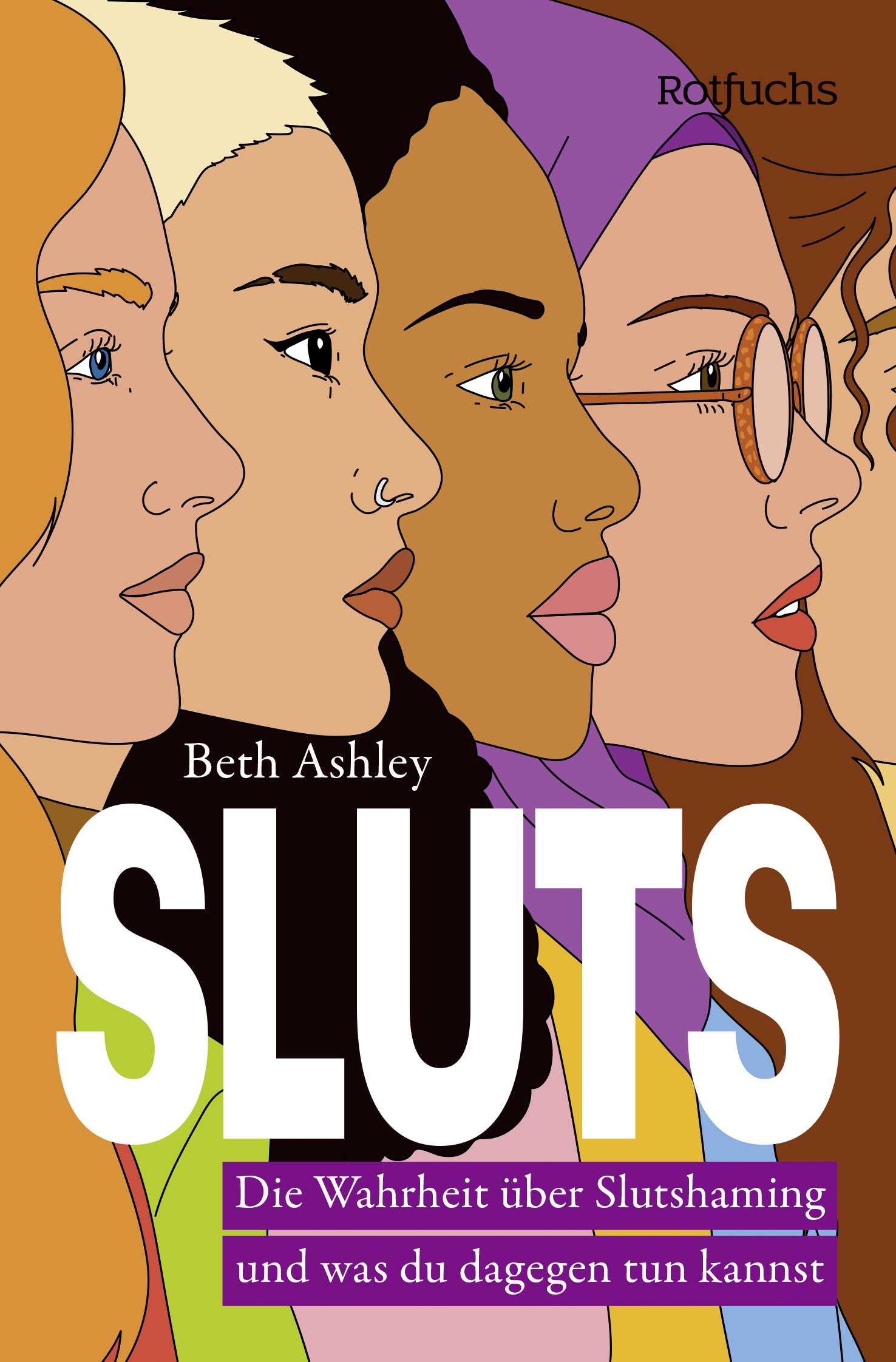 von Beth Ashley, übersetzt von Susanne Klein: SLUTS
