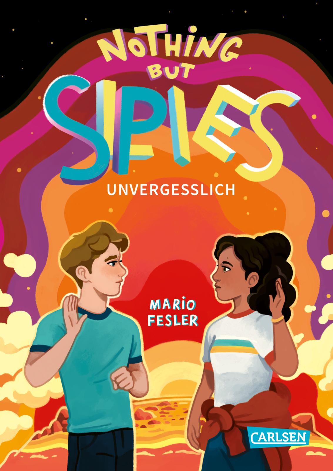 von Mario Fesler, illustriert von Helder Oliveira: Nothing but Spies 3: Unvergesslich