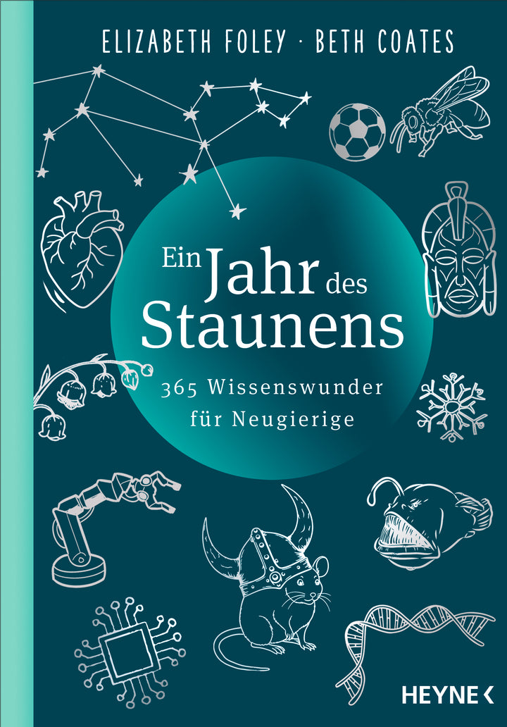 von Elizabeth Foley, Beth Coates: Ein Jahr des Staunens