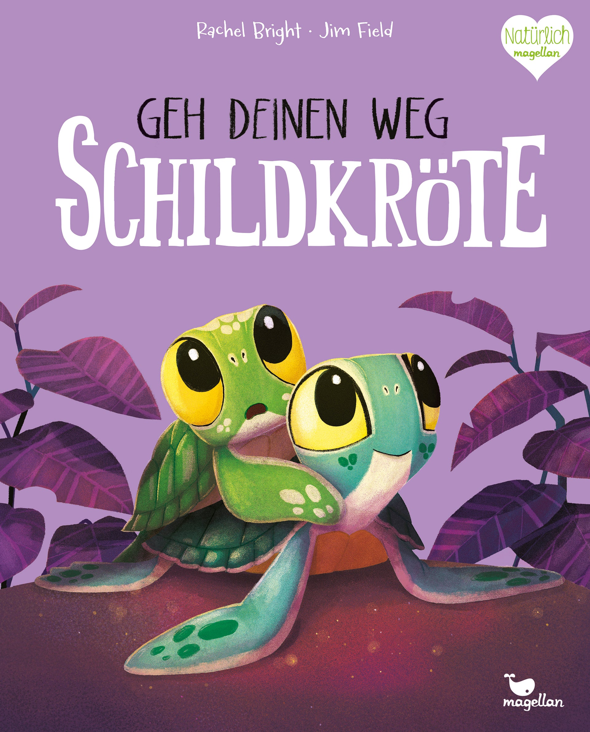 von Rachel Bright, übersetzt von Pia Jüngert, illustriert von Jim Field: Geh deinen Weg, Schildkröte
