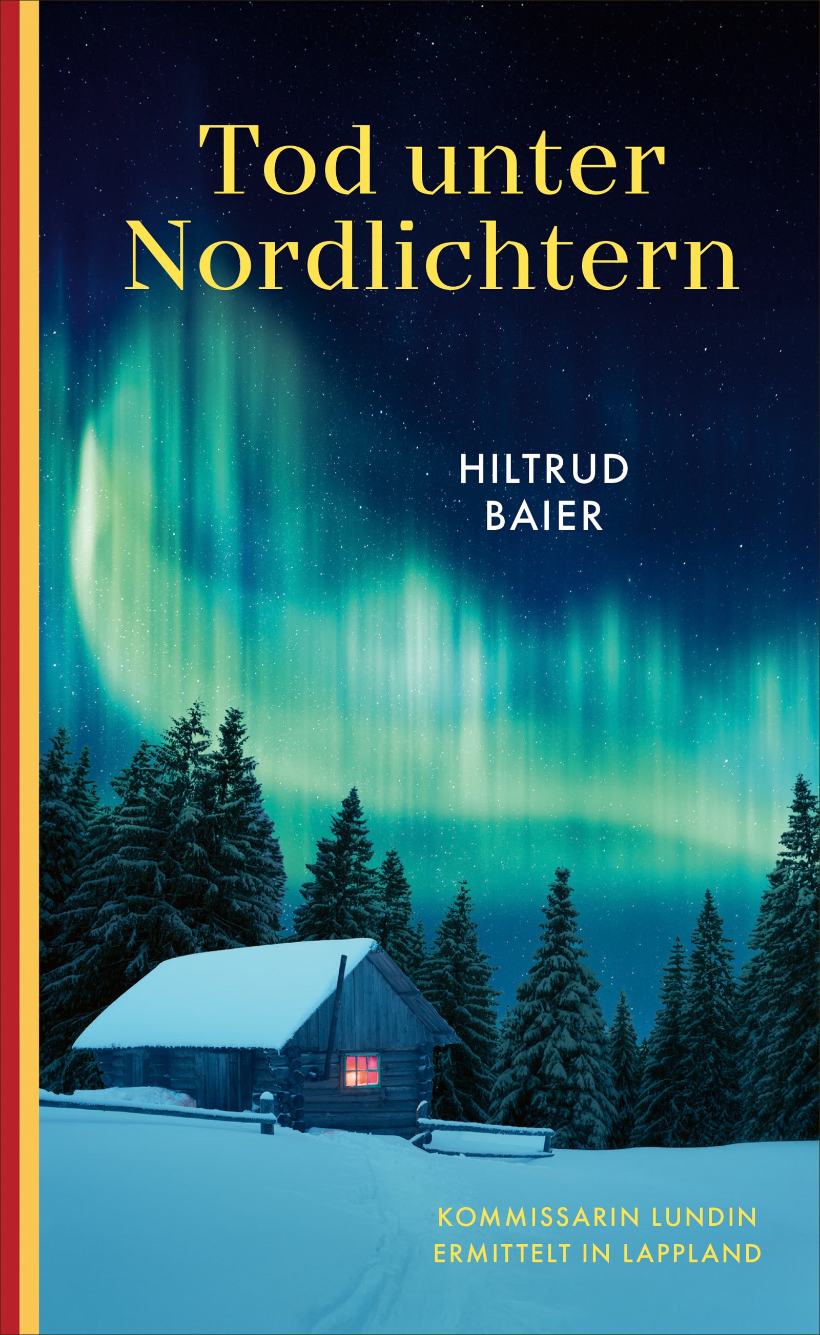 von Hiltrud Baier: Tod unter Nordlichtern