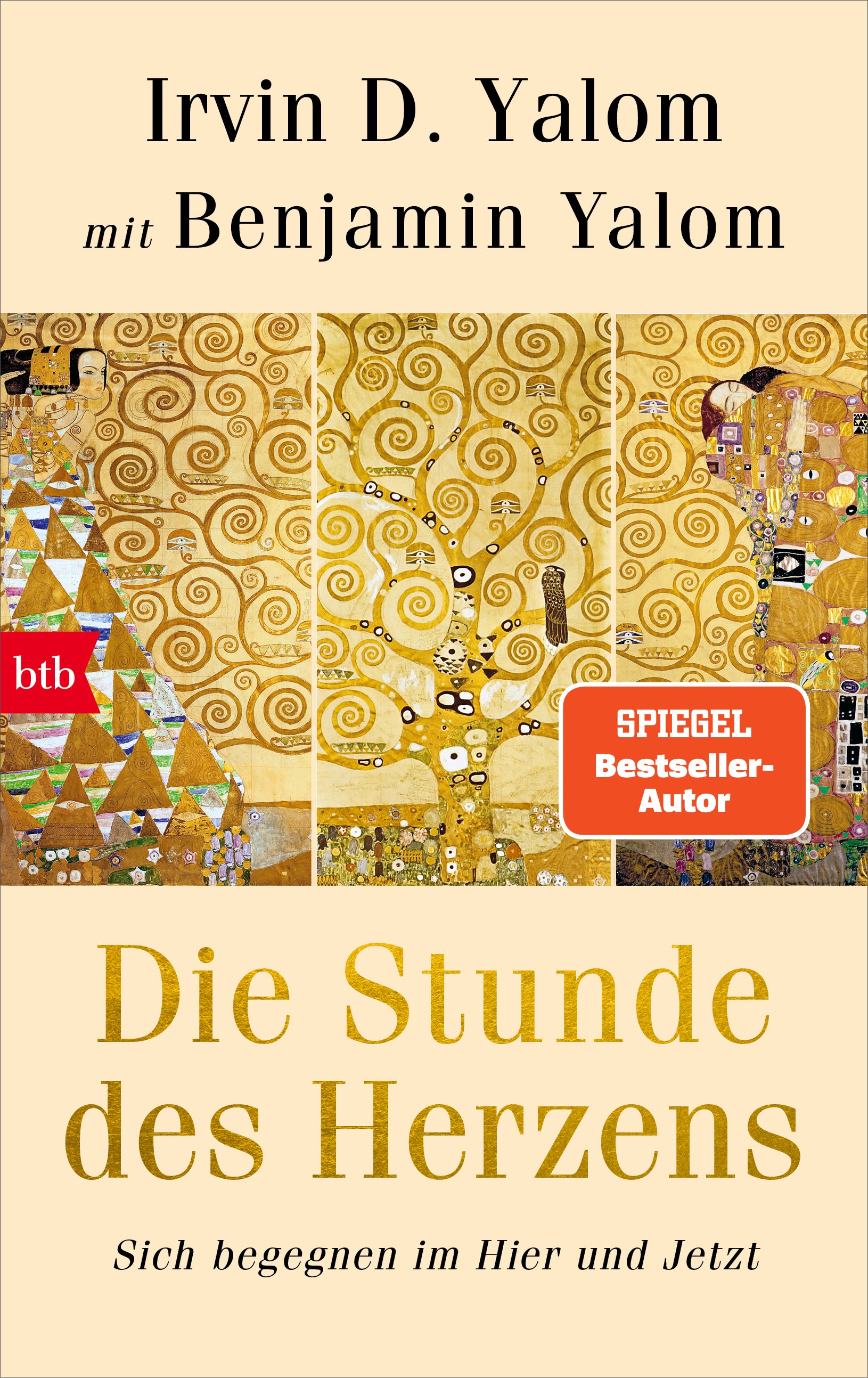 von Irvin D. Yalom, Benjamin Yalom, übersetzt von Sylvia Bieker: Die Stunde des Herzens