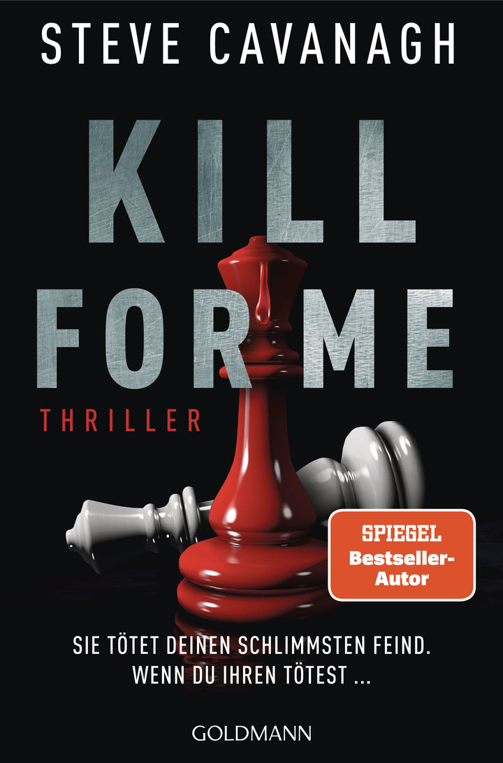 von Steve Cavanagh, übersetzt von Peter Beyer: Kill for Me - Krimis & Thriller  