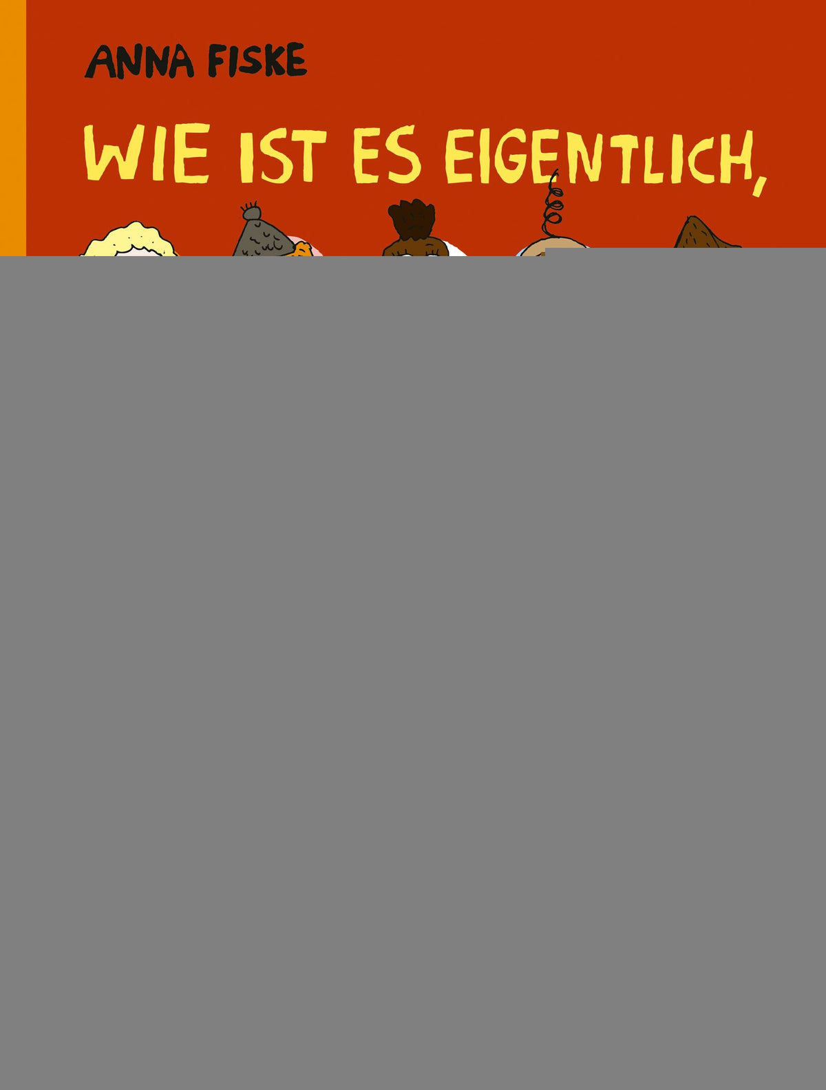 Wie ist es eigentlich, erwachsen zu sein? -   Bilderbücher - Geschichten für alle Kinder