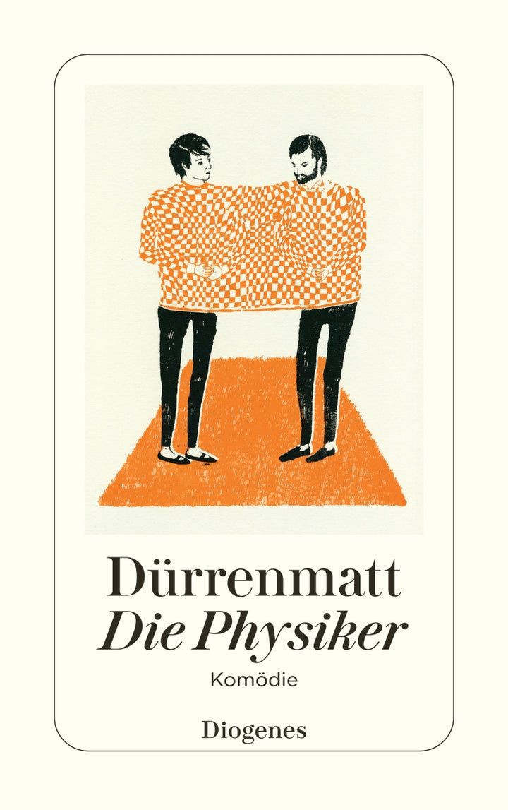 Dürrenmatt, Friedrich: Die Physiker - Komödie