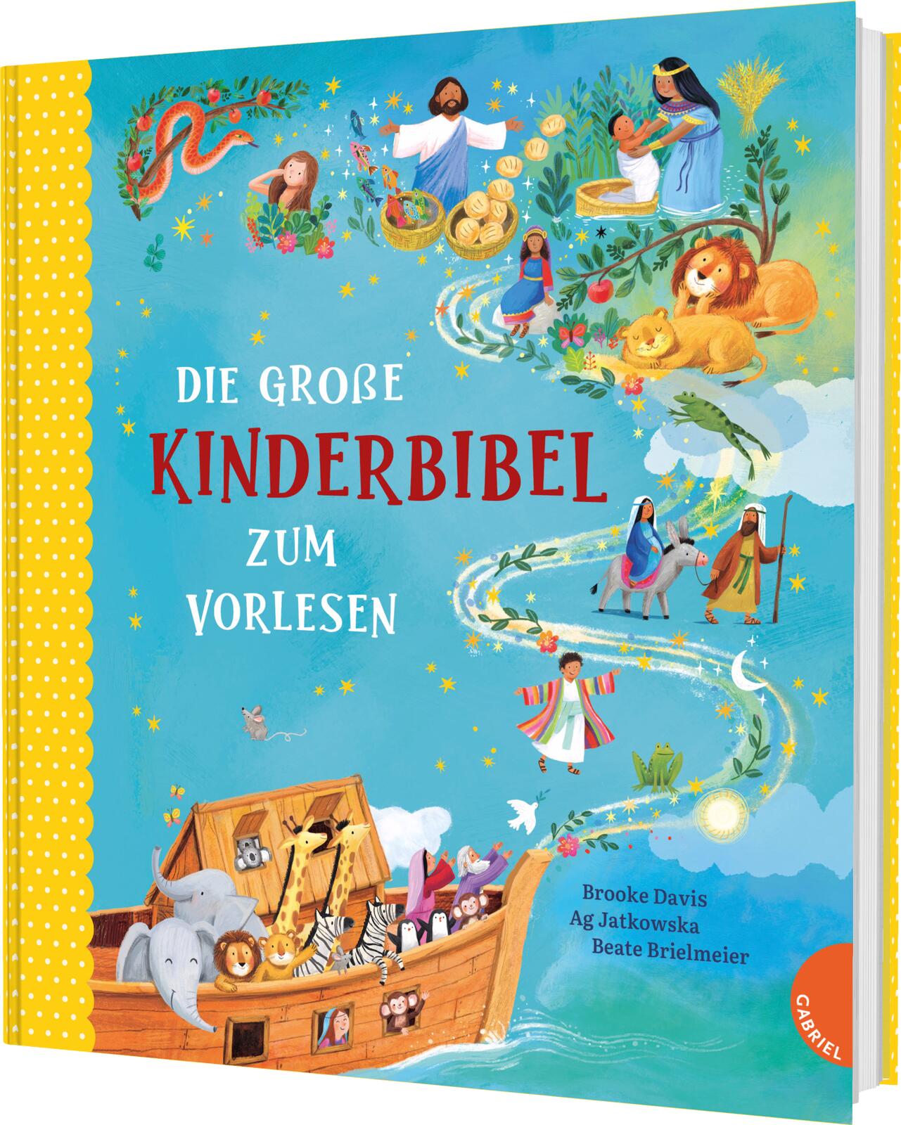 von Brooke Davis, illustriert von Ag Jatkowska, übersetzt von Beate Brielmaier: Die große Kinderbibel zum Vorlesen -   Vorlesen