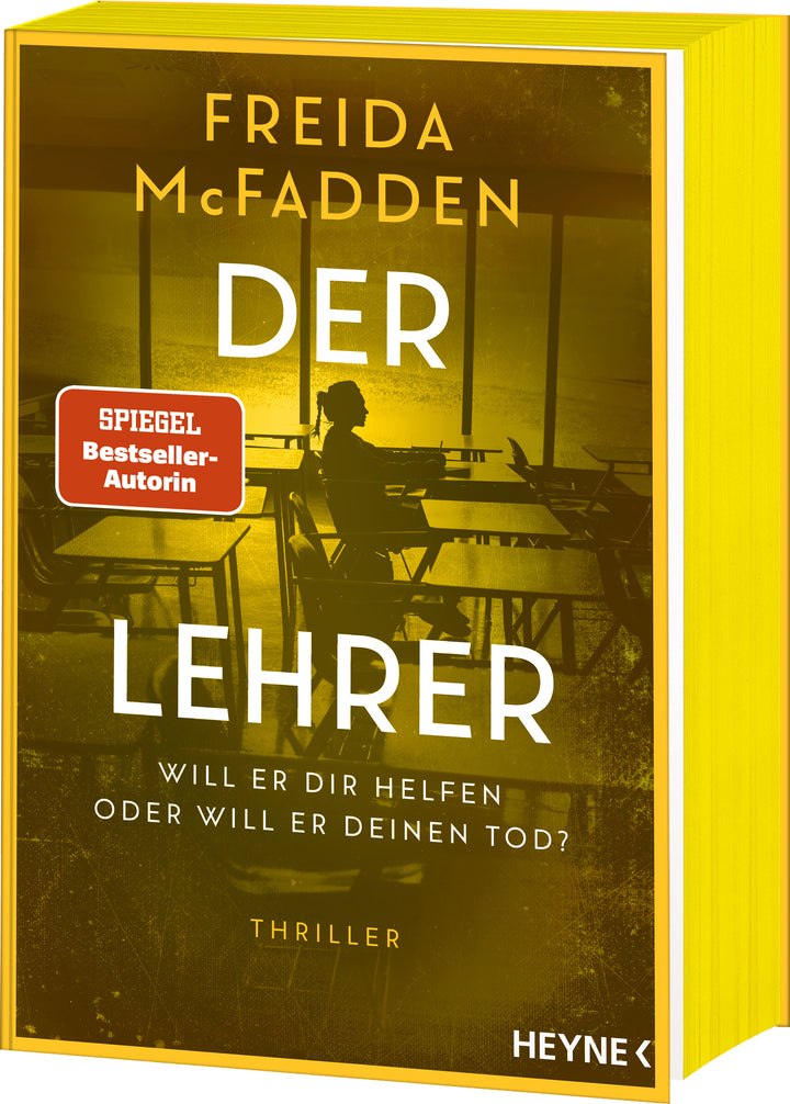 McFadden, Freida: Der Lehrer - Will er dir helfen oder will er deinen Tod?