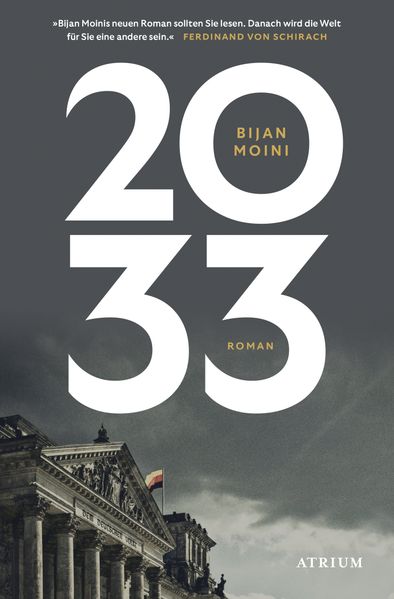 von Bijan Moini: 2033 - Belletristik