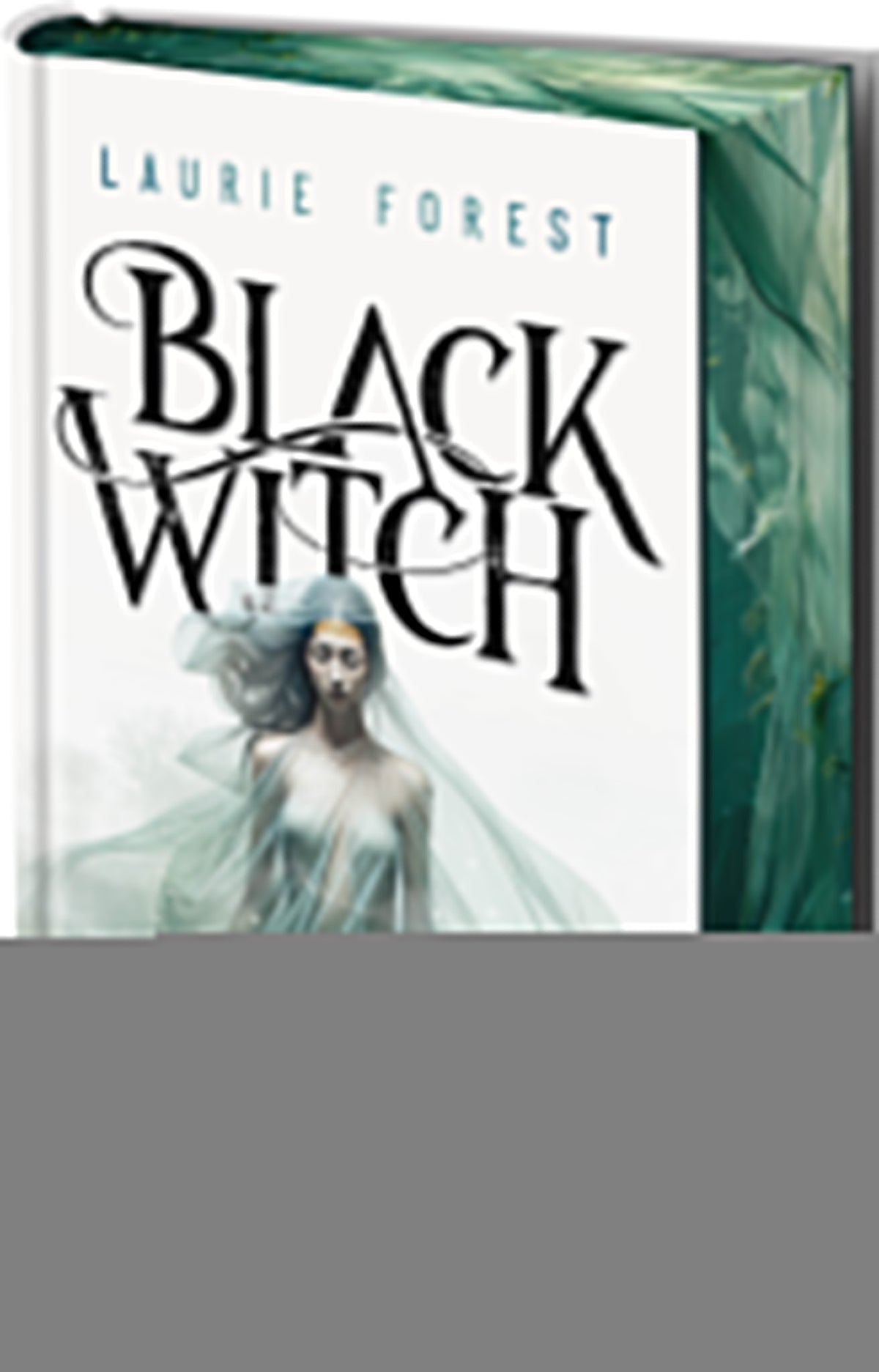 von Laurie Forest, übersetzt von Freya Rall: Black Witch - Enthüllung -   Jugendbücher ab 14 Jahren