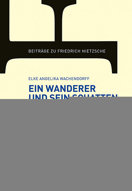 Wachendorff, Elke                       : Ein Wanderer und sein Schatten           -Graubünden Geschichte   
