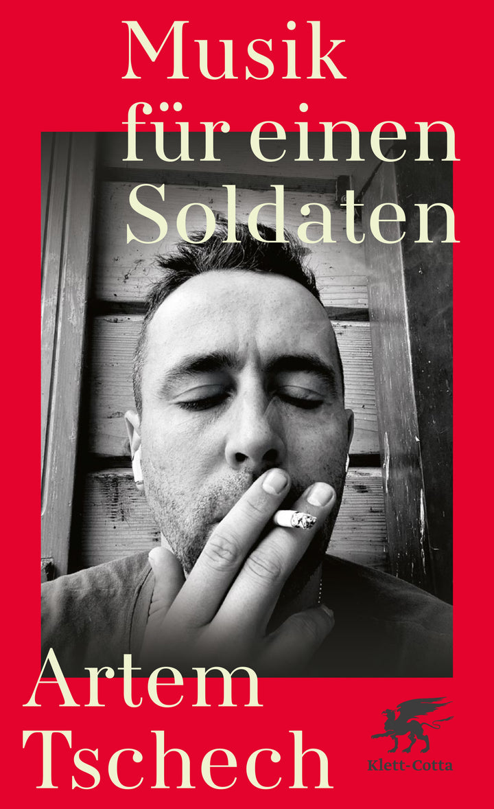 von Artem Tschech, übersetzt von Alexander Kratochvil, Maria Weissenböck: Musik für einen Soldaten - Belletristik  