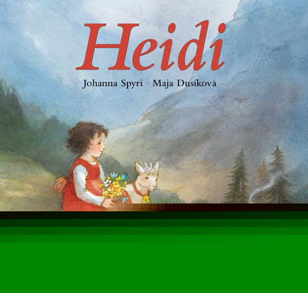 Spyri, Johanna; Dusikova, Maja: Heidi - Miniausgabe englisch -Kinderbücher Graubünden   