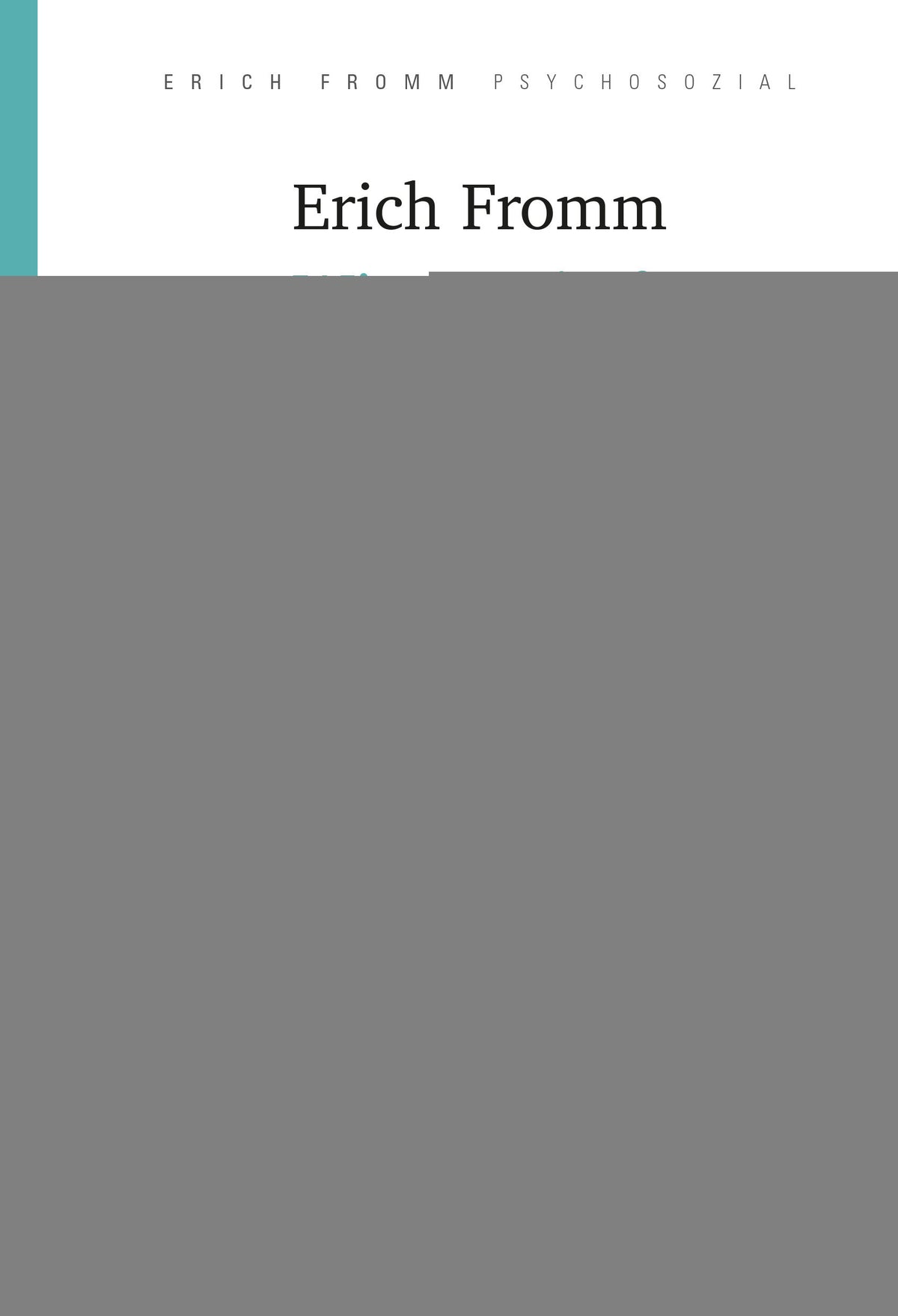 Fromm, Erich: Wissenschaft vom Menschen - Ein Lesebuch -  Philosophie 