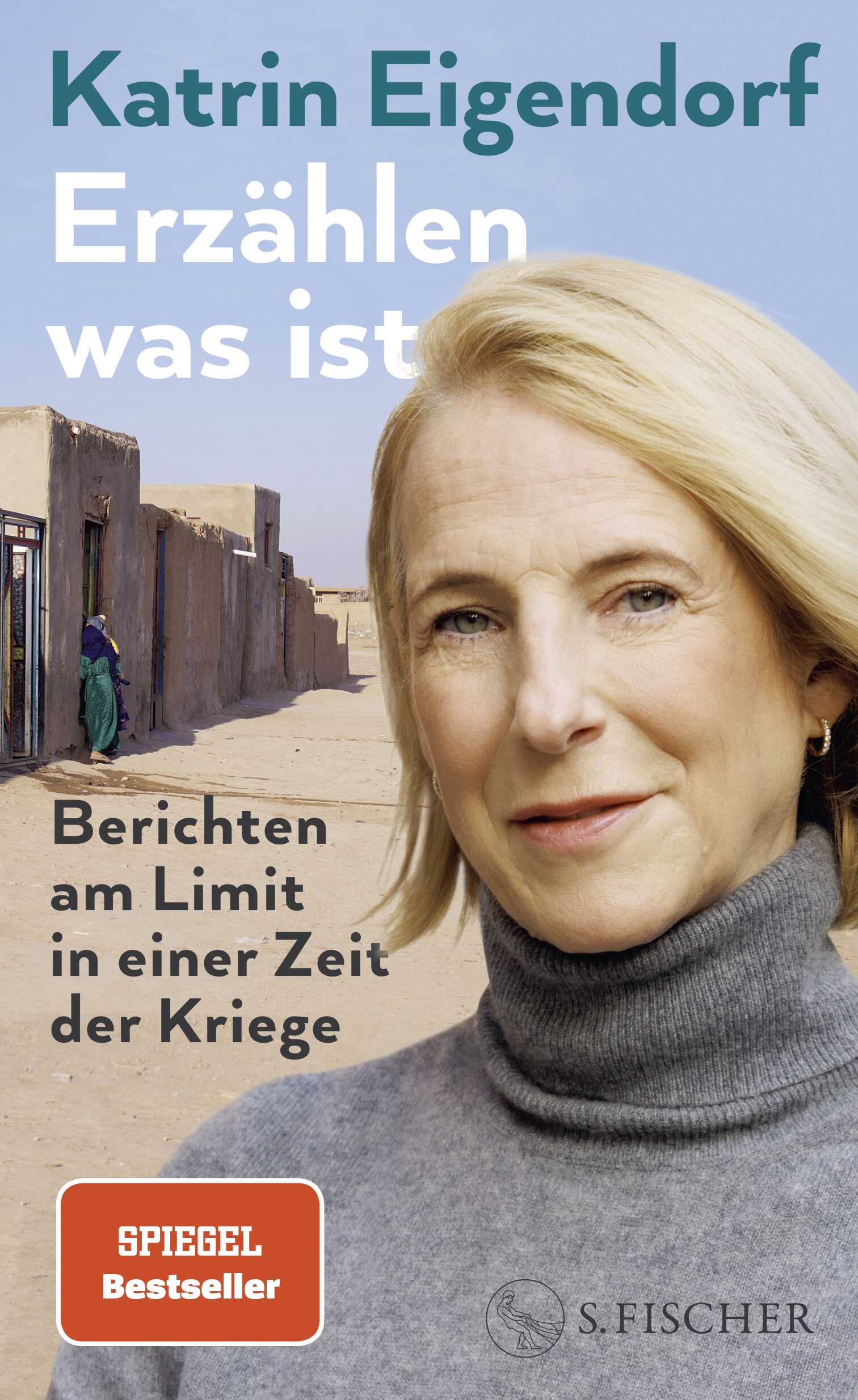 von Katrin Eigendorf: Erzählen, was ist