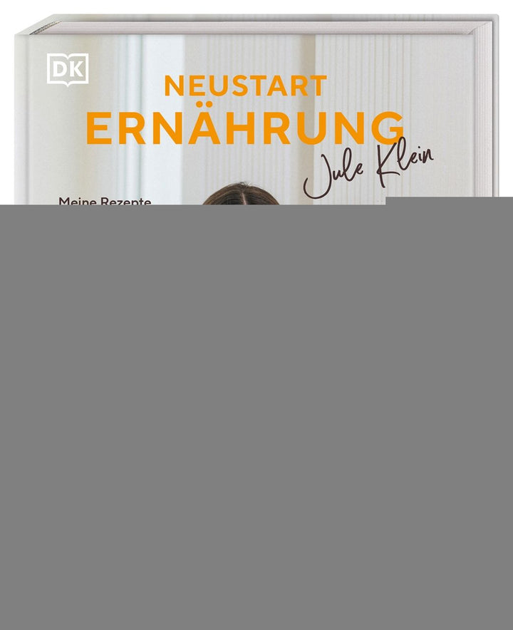 Klein, Julia: Neustart Ernährung -  Kochbücher 