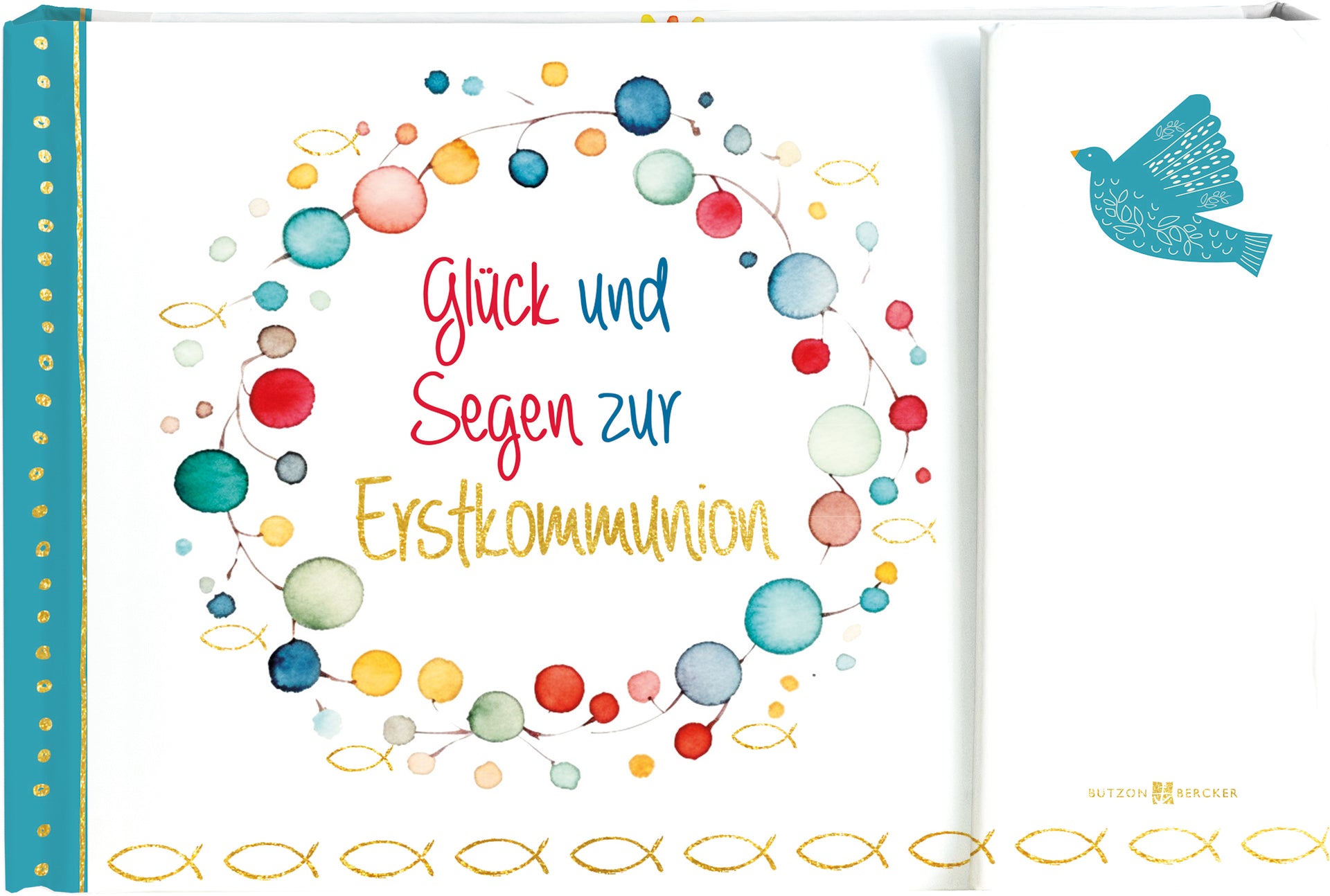 Glück und Segen zur Erstkommunion