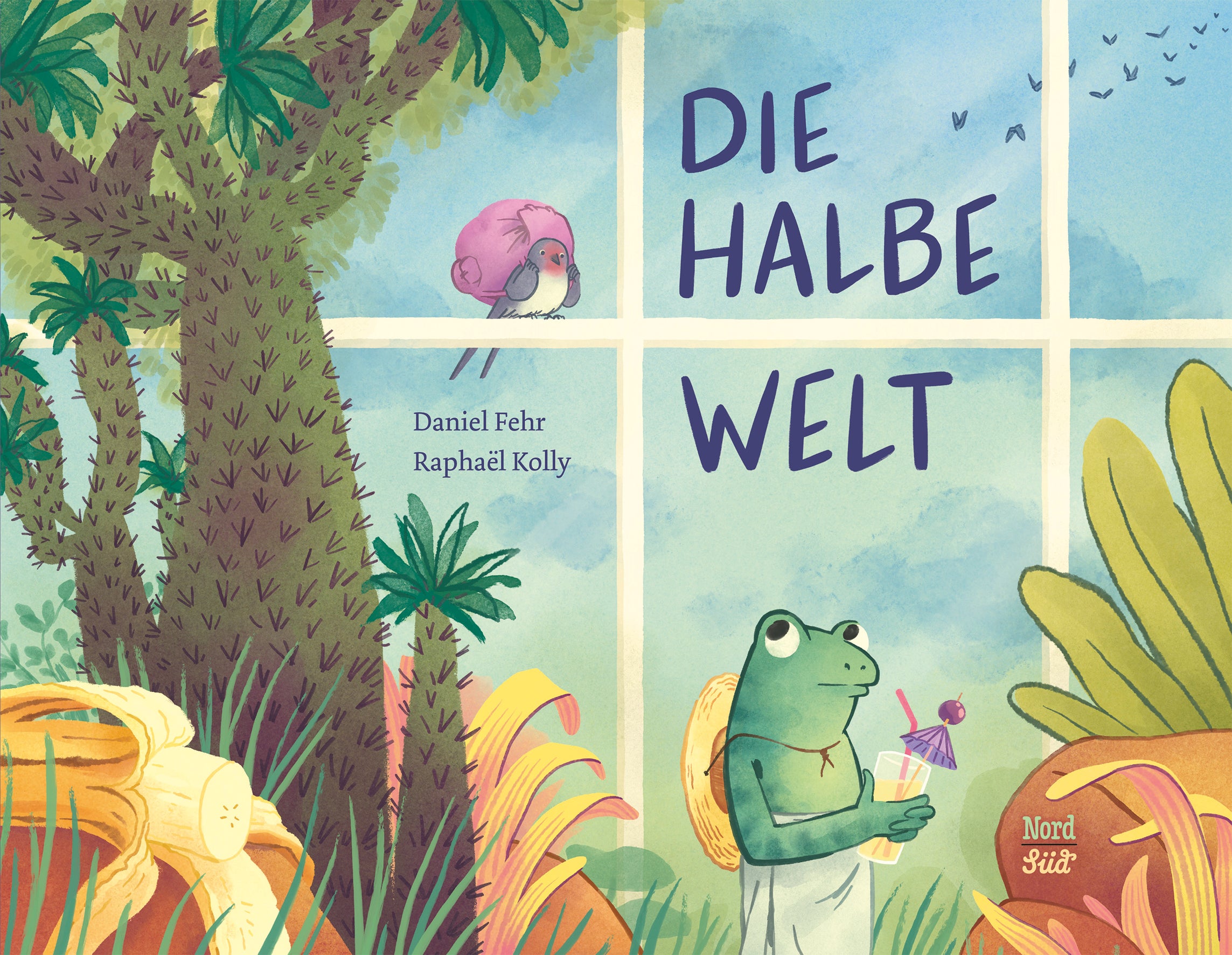 von Daniel Fehr, illustriert von Raphaël Kolly: Die halbe Welt -   Bilderbücher - Geschichten für alle Kinder