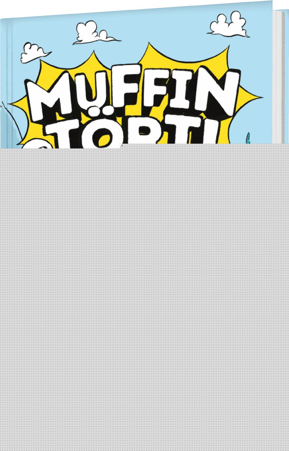von Adam Stower, übersetzt von Leena Flegler: Muffin und Tört! 1: Bei den Wikingern -   Kinderbücher ab 6 Jahren