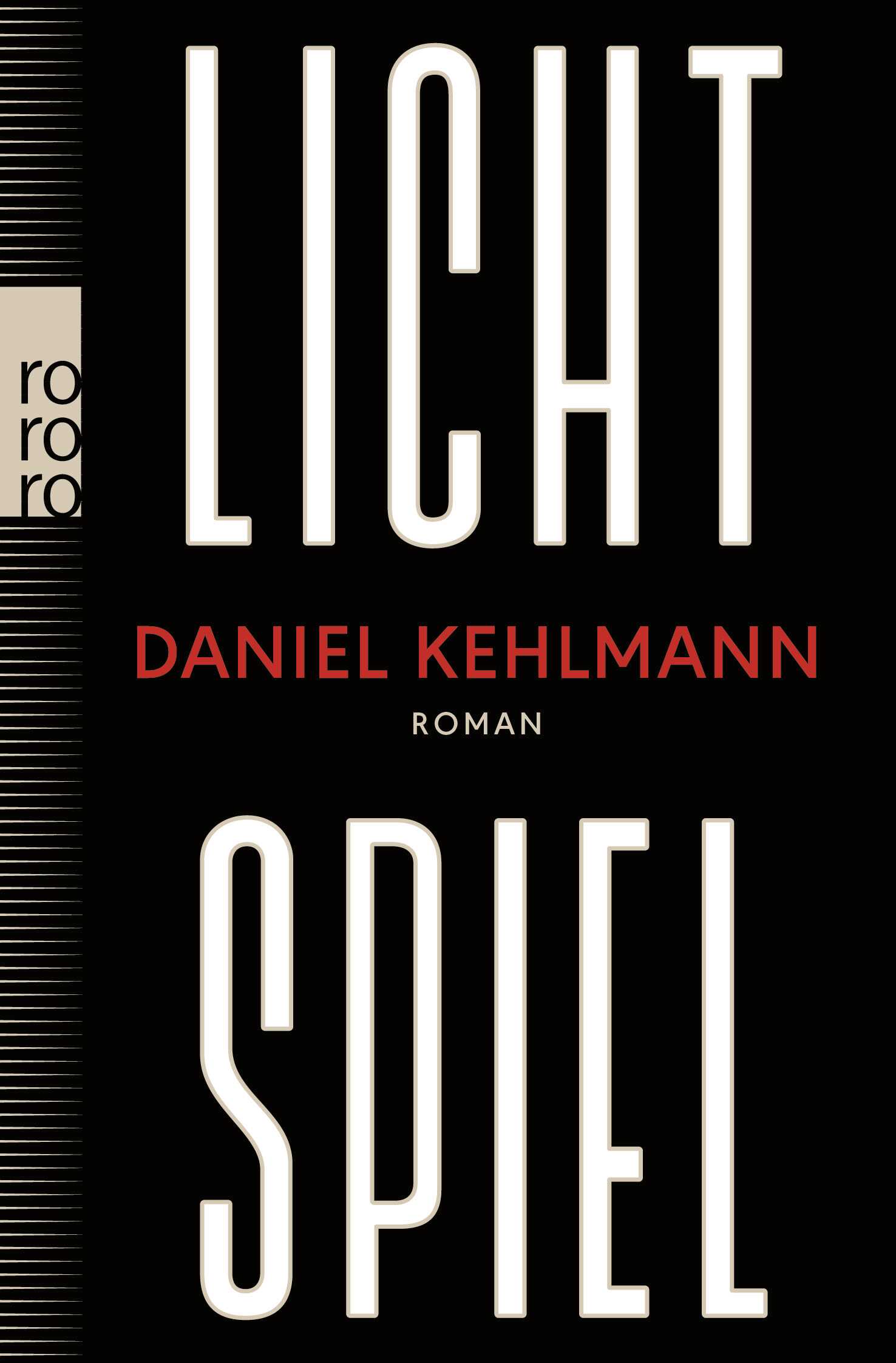 von Daniel Kehlmann: Lichtspiel