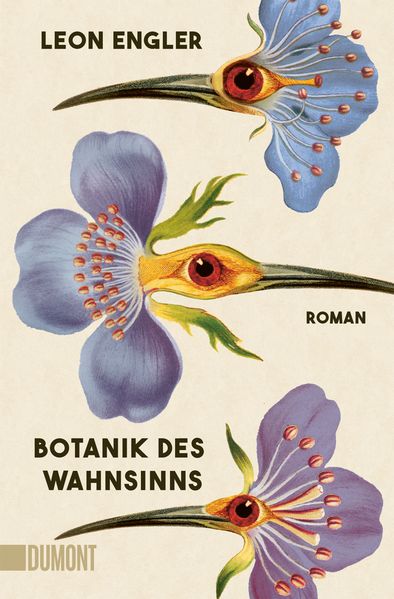 von Leon Engler: Botanik des Wahnsinns - Belletristik  