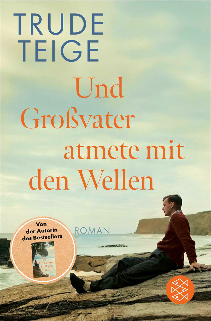 von Trude Teige, übersetzt von Günther Frauenlob: Und Großvater atmete mit den Wellen