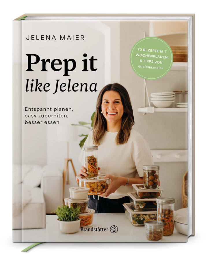 von Jelena Maier: Prep it like Jelena