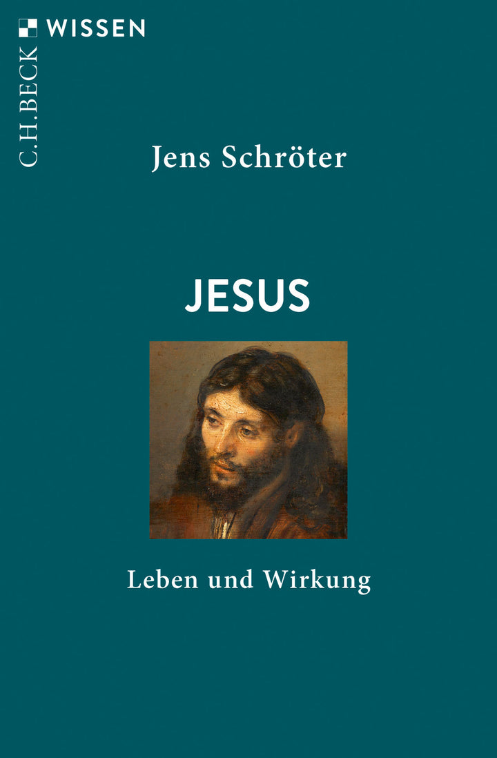 Schröter, Jens: JesusLeben und Wirkung