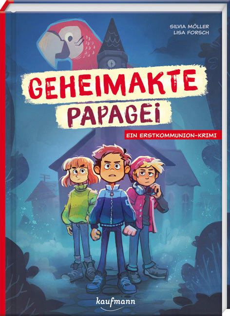 von Silvia Möller, illustriert von Lisa Forsch: Geheimakte Papagei