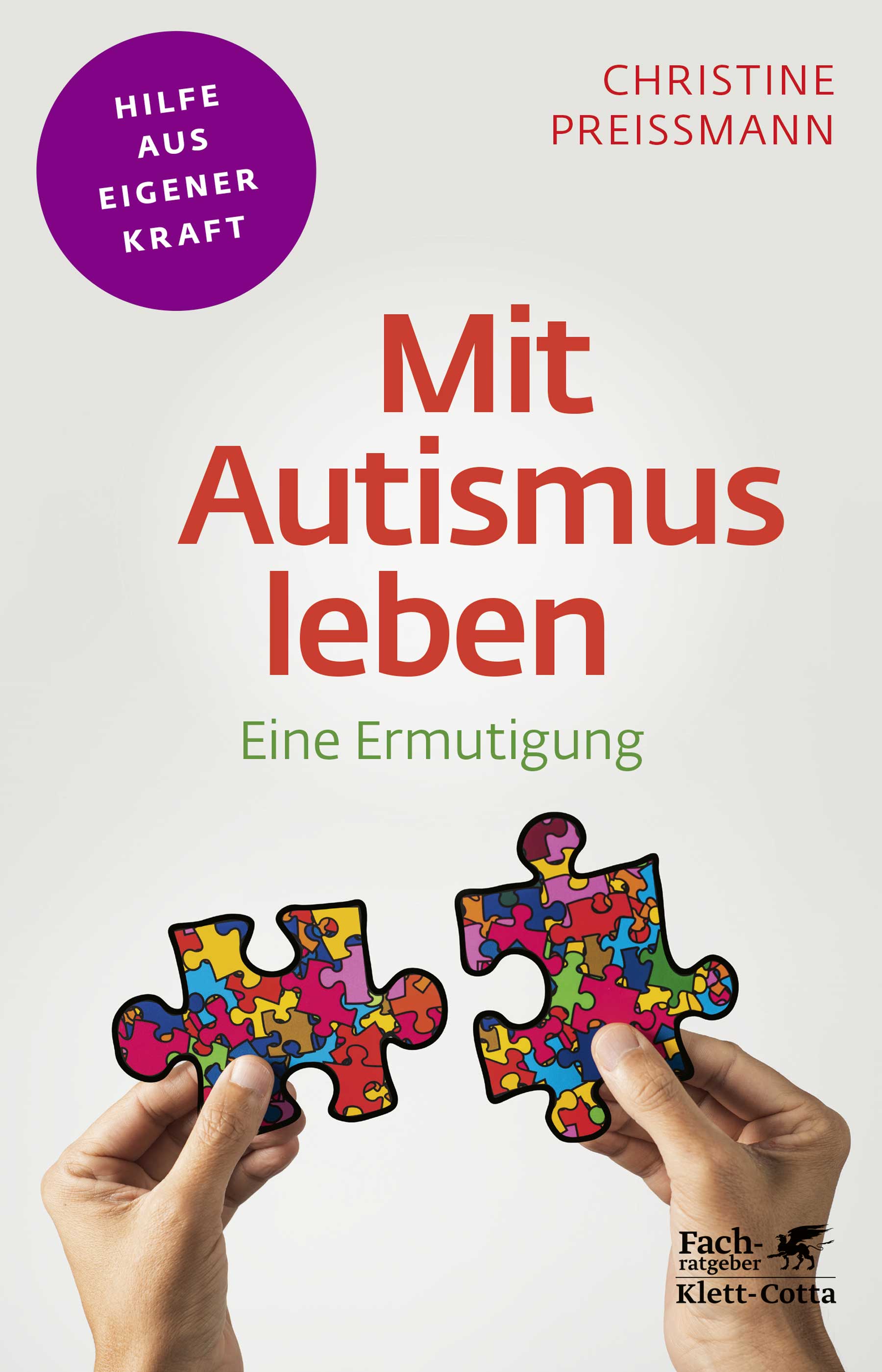 Preißmann, Christine: Mit Autismus leben - Eine Ermutigung