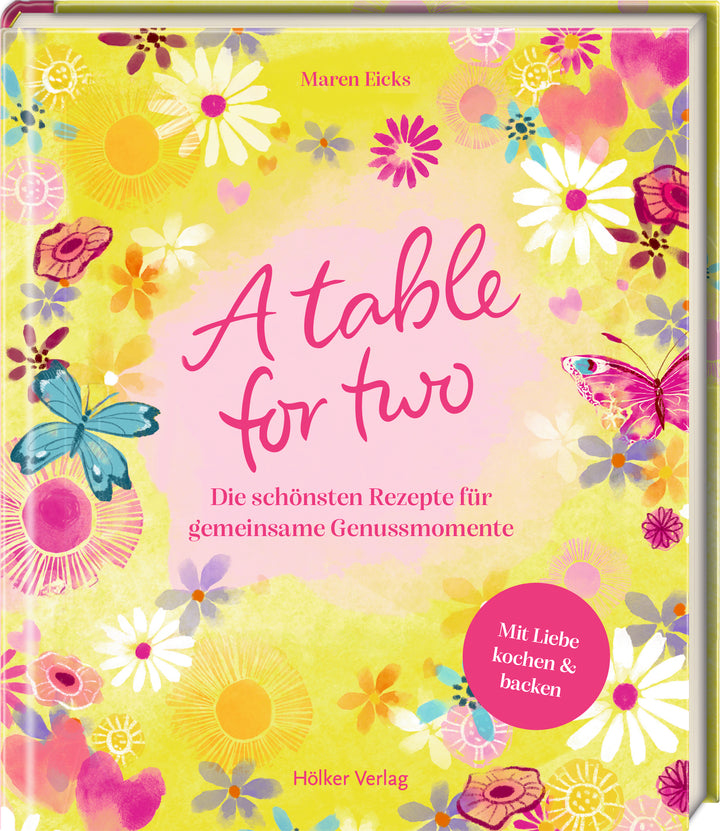 illustriert von Tanja Meyer, von Maren Eicks: A table for two