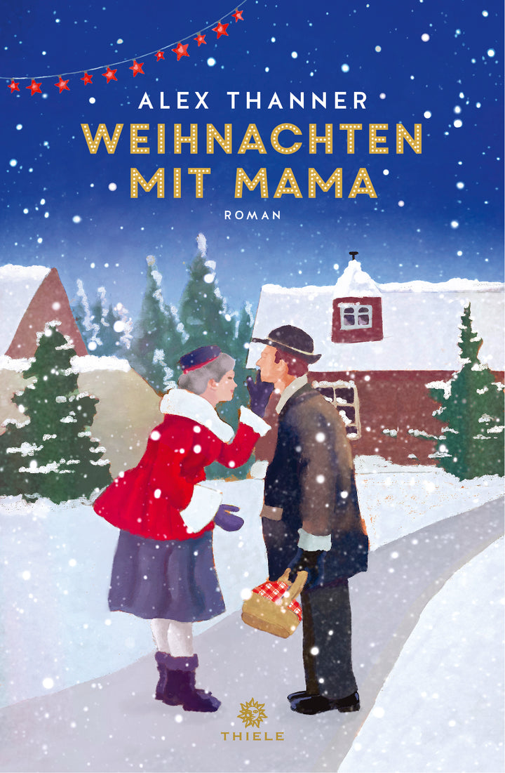 Thanner, Alex: Weihnachten mit Mama