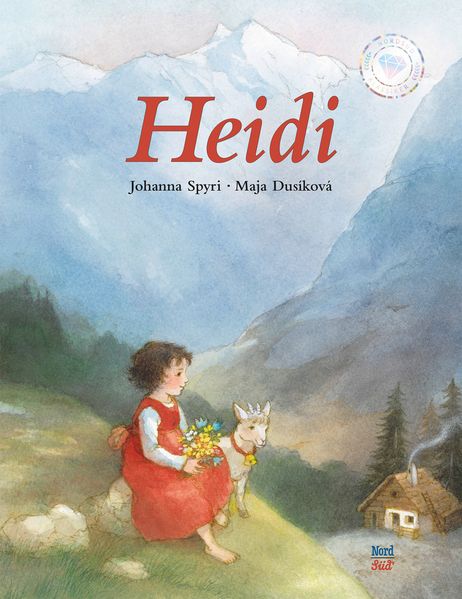 Spyri, Johanna: Heidi -Kinderbücher Graubünden   